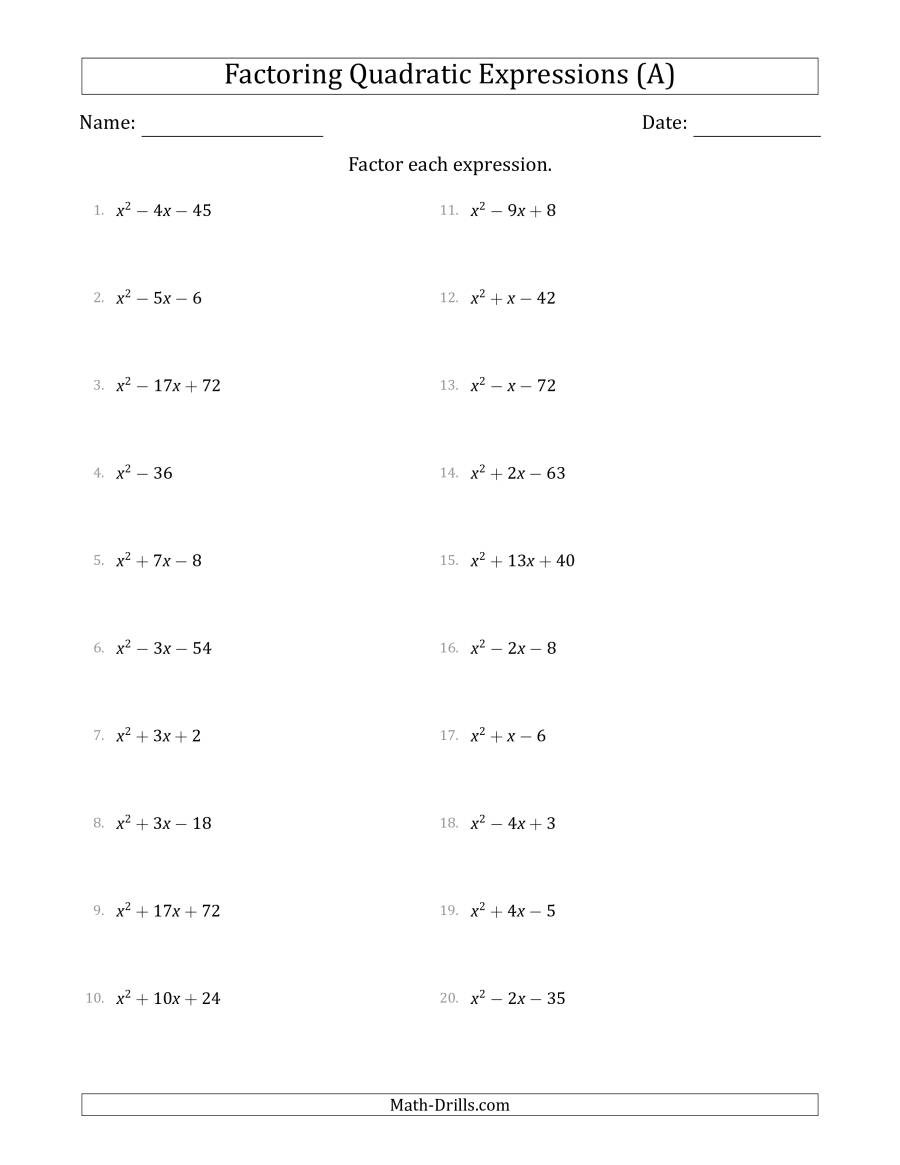 Factoring Quadratic Equations Worksheet Factoring Quadratic Expressions with Positive A