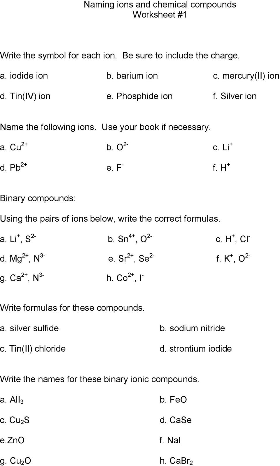 Naming Ionic Compounds Worksheet Answers Naming Ions and Chemical Pounds Worksheet 1 A Iodide