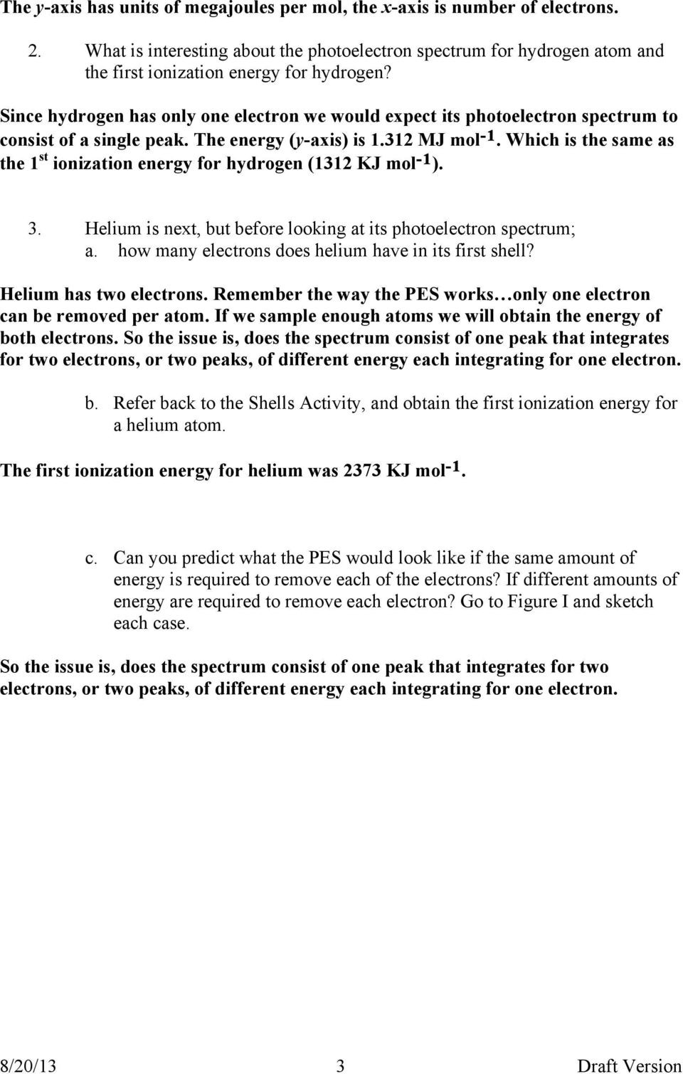 Photoelectron Spectroscopy Worksheet Answers Question Do All Electrons In the Same Level Have the Same