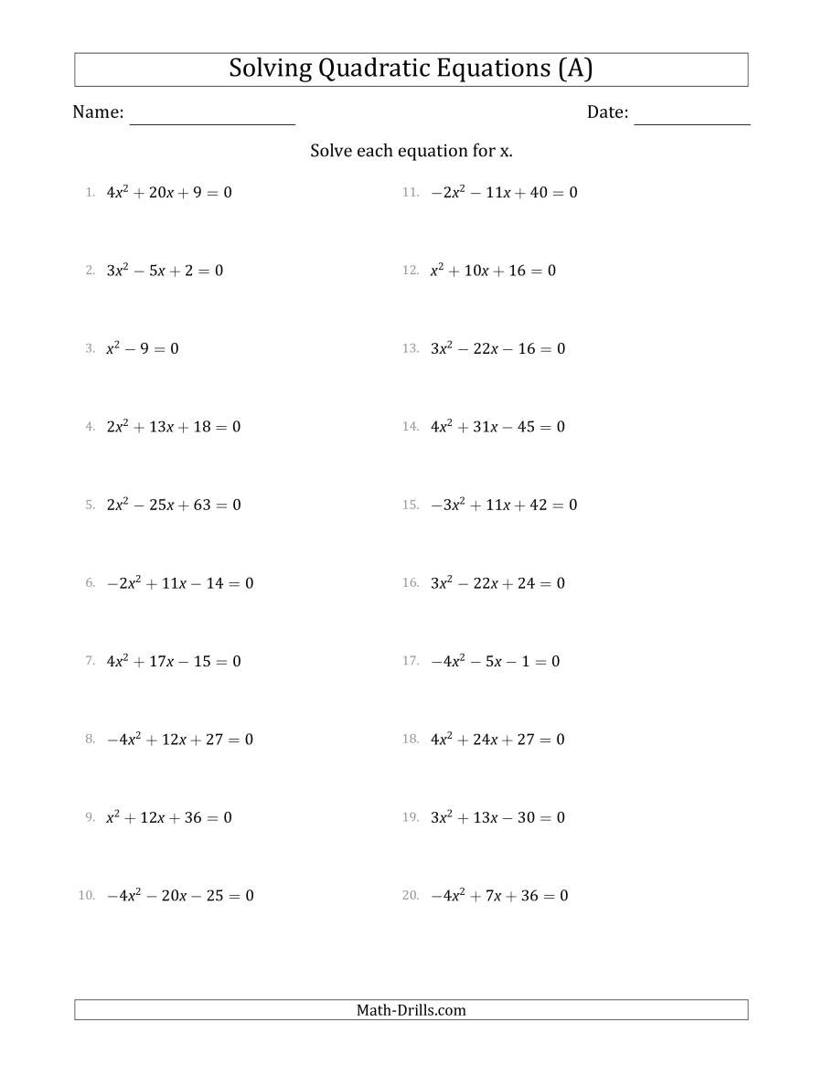 Solving Quadratic Equations Worksheet solving Quadratic Equations with Positive or Negative A