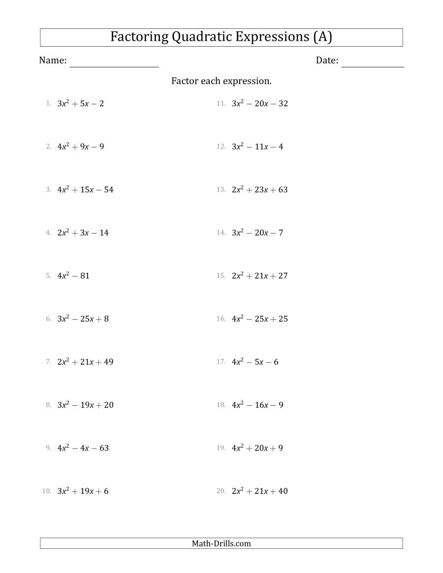Algebra 2 Factoring Worksheet Factoring Quadratic Expressions with Positive A