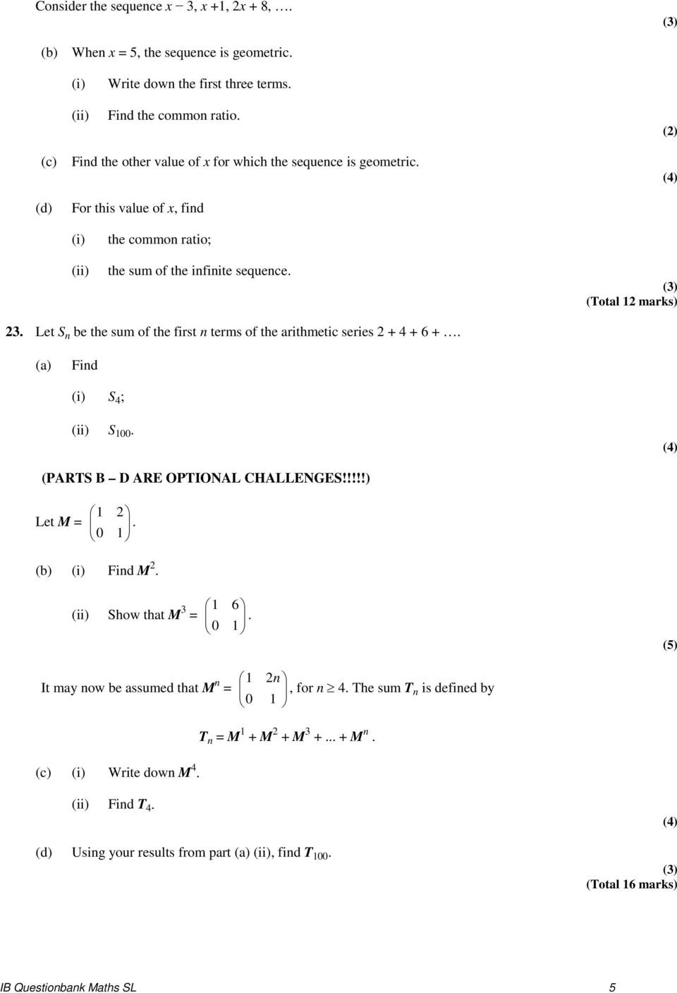 Geometric and Arithmetic Sequence Worksheet Ib Maths Sl Sequence and Series Practice Problems Mr W Name
