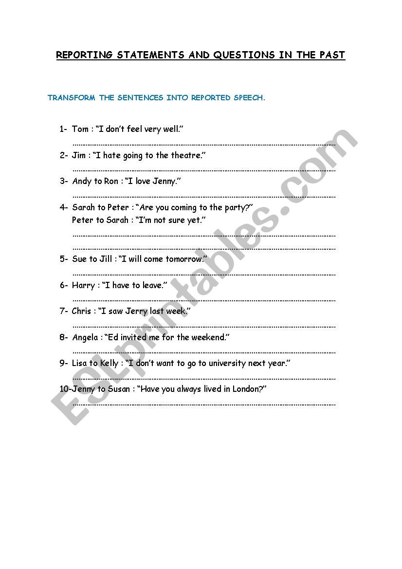 I Feel Statements Worksheet Reporting Statements and Questions In the Past Esl