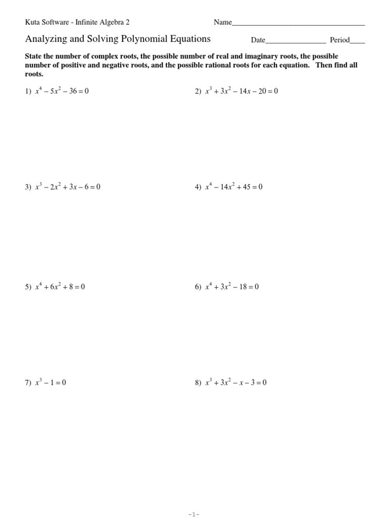 Solving Polynomial Equations Worksheet Answers Analyzing and solving Polynomial Equations
