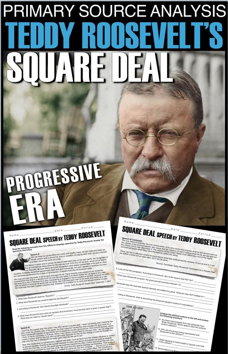 Teddy Roosevelt Square Deal Worksheet Square Deal Speech by Teddy Roosevelt Primary source