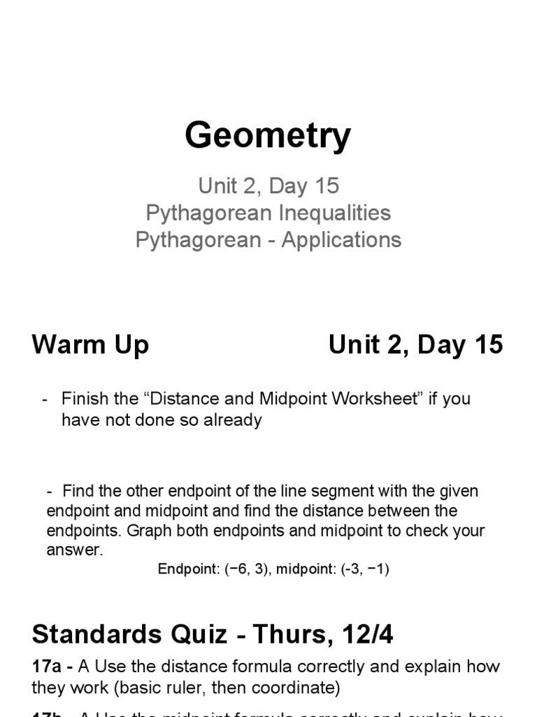 The Midpoint formula Worksheet Geo 14 15 Unit 2 Day 15 Pythagorean Inequalities